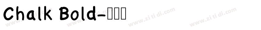 Chalk Bold字体转换